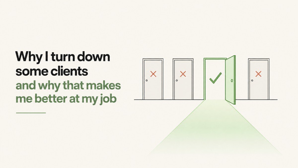 The Power of Saying No to the Wrong Clients